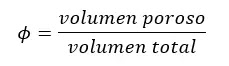 La porosidad es la relación entre el volumen poroso con respecto al volumen total de la roca